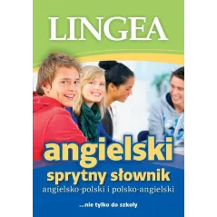 SPRYTNY SŁOWNIK ANGIELSKO-POLSKI I POLSKO-ANGIELSKI