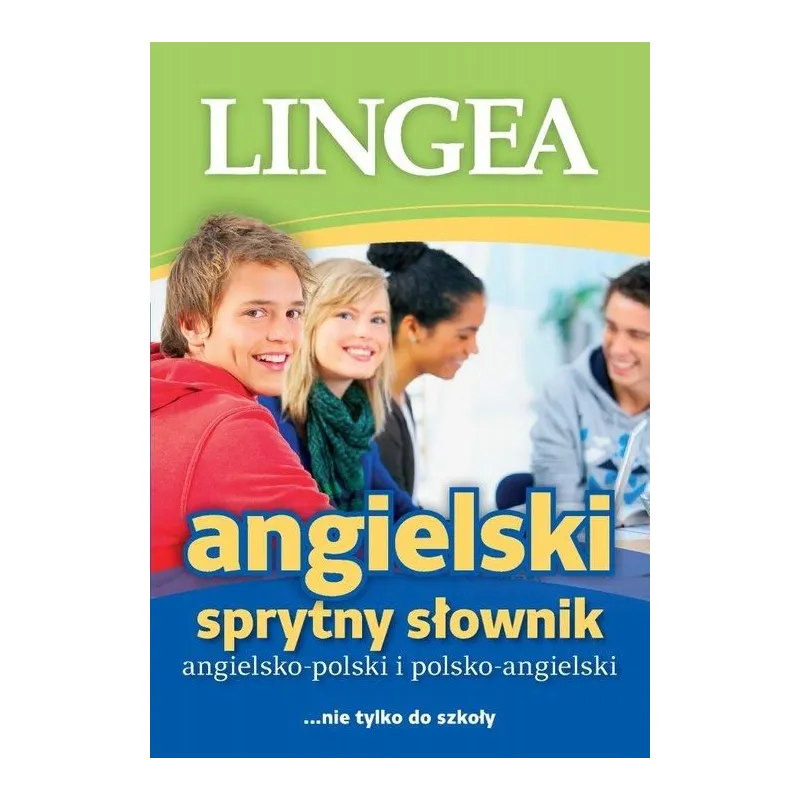 SPRYTNY SŁOWNIK ANGIELSKO-POLSKI I POLSKO-ANGIELSKI 