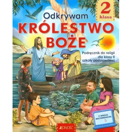 Odkrywamy Królestwo Boże. Religia. Podręcznik Dla Klasy 2 Szkoły Podstawowej