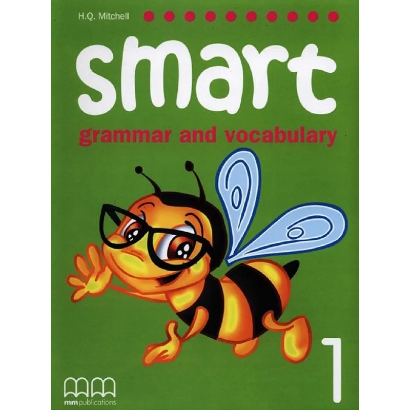 SMART GRAMMAR AND VOCABULARY 1 STUDENT'S BOOK