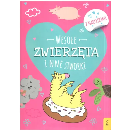 WESOŁE ZWIERZĘTA I INNE STWORKI - Wilga