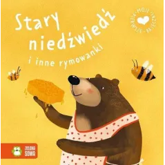 STARY NIEDŹWIEDŹ I INNE RYMOWANKI
