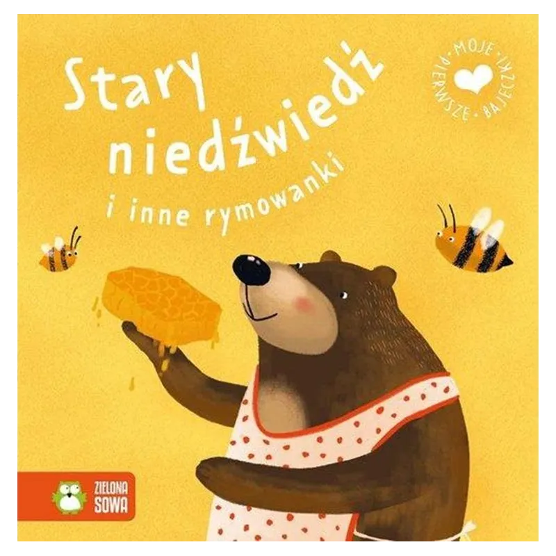 STARY NIEDŹWIEDŹ I INNE RYMOWANKI