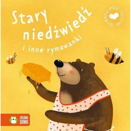 STARY NIEDŹWIEDŹ I INNE RYMOWANKI