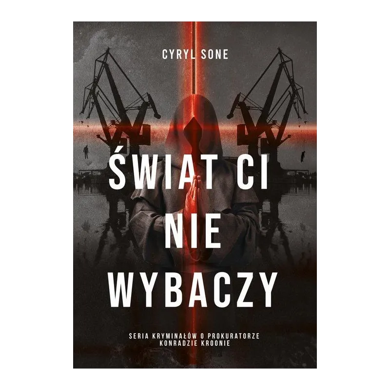 ŚWIAT CI NIE WYBACZY