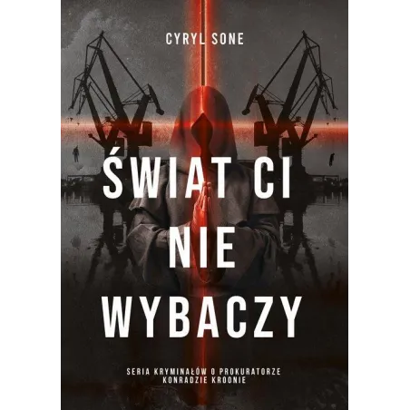 Świat Ci Nie Wybaczy