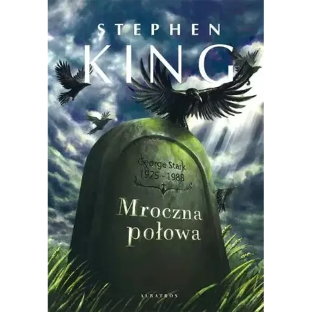 MROCZNA POŁOWA Stephen King - Albatros