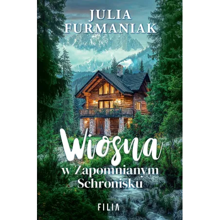 Wiosna W Zapomnianym Schronisku
