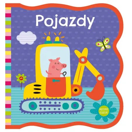 Pojazdy. Mięciutkie Książeczki