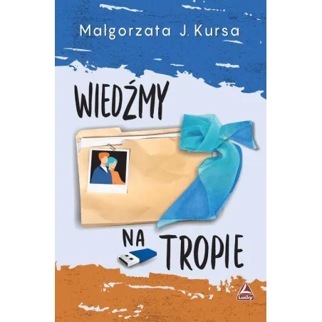 WIEDŹMY NA TROPIE Małgorzata J. Kursa - Lucky