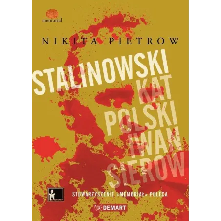 Stalinowski Kat Polski. Sierow Nikita Pietrow