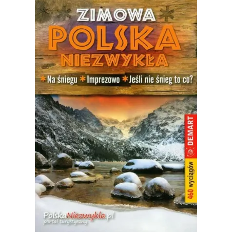 Zimowa Polska Niezwykła Przewodnik Ilustrowany