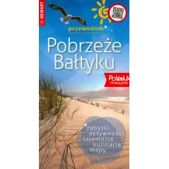 POBRZEŻE BAŁTYKU. PRZEWODNIK ILUSTROWANY POLSKA NIEZWYKŁA - Demart