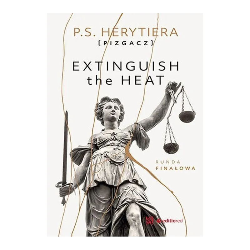 EXTINGUISH THE HEAT. RUNDA FINAŁOWA