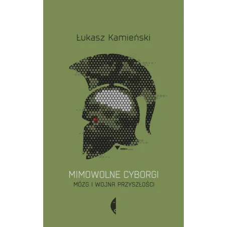 Mimowolne Cyborgi Łukasz Kamieński