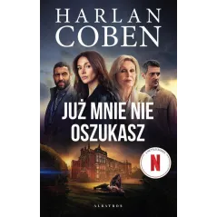 JUŻ MNIE NIE OSZUKASZ