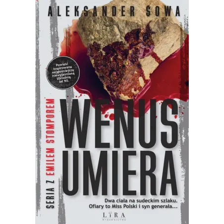 WENUS UMIERA Aleksander Sowa - Wydawnictwo Lira