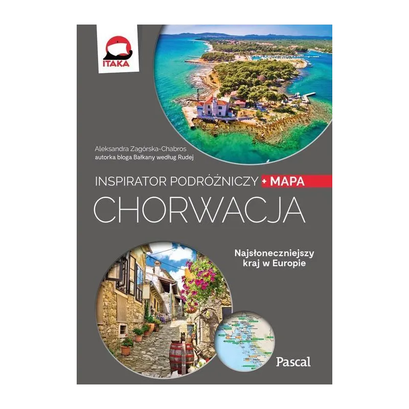 CHORWACJA. INSPIRATOR PODRÓŻNICZY - Pascal