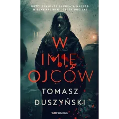 W IMIĘ OJCÓW