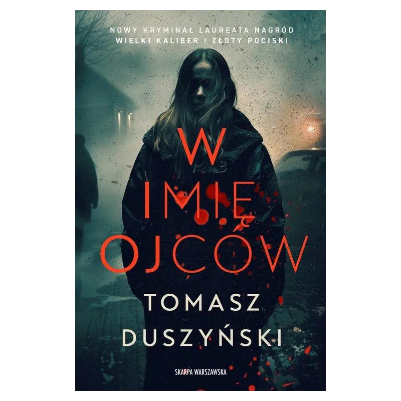 W IMIĘ OJCÓW