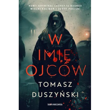 W IMIĘ OJCÓW