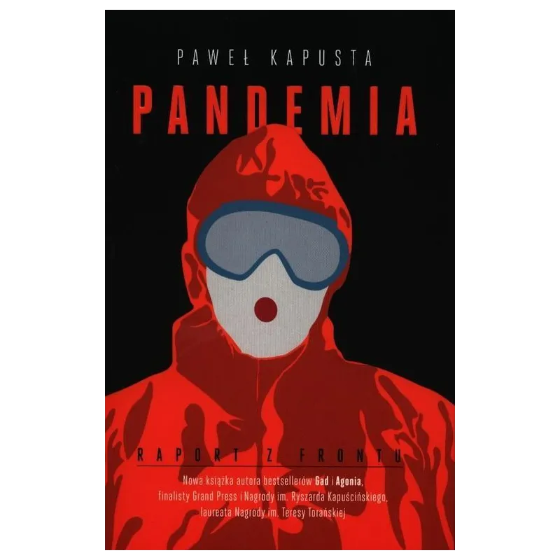 PANDEMIA RAPORT Z FRONTU Paweł Kapusta - Insignis