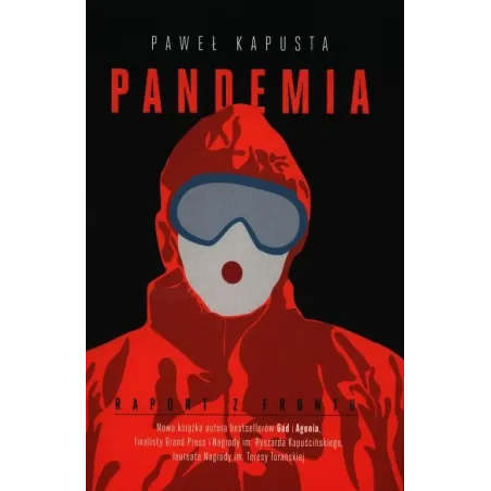 PANDEMIA RAPORT Z FRONTU Paweł Kapusta - Insignis
