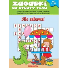 ALE ZABAWA! ZAGADKI DO UTRATY TCHU OD 7 LAT - Siedmioróg