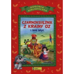 CZARNOKSIĘŻNIK Z KRAINY OZ I INNE BAJKI