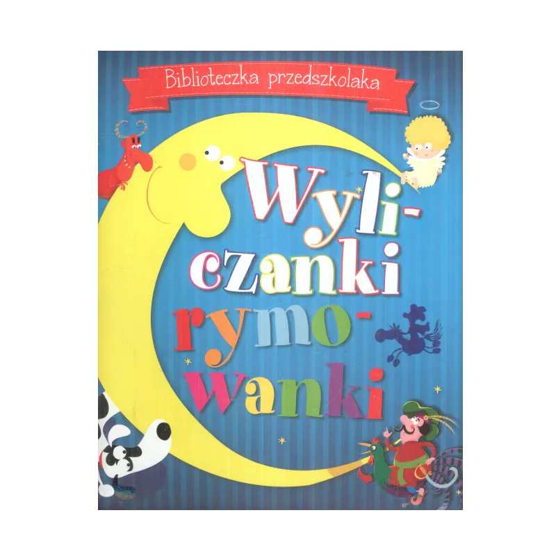 BIBLIOTECZKA PRZEDSZKOLAKA WYLICZANKI RYMOWANKI - Olesiejuk