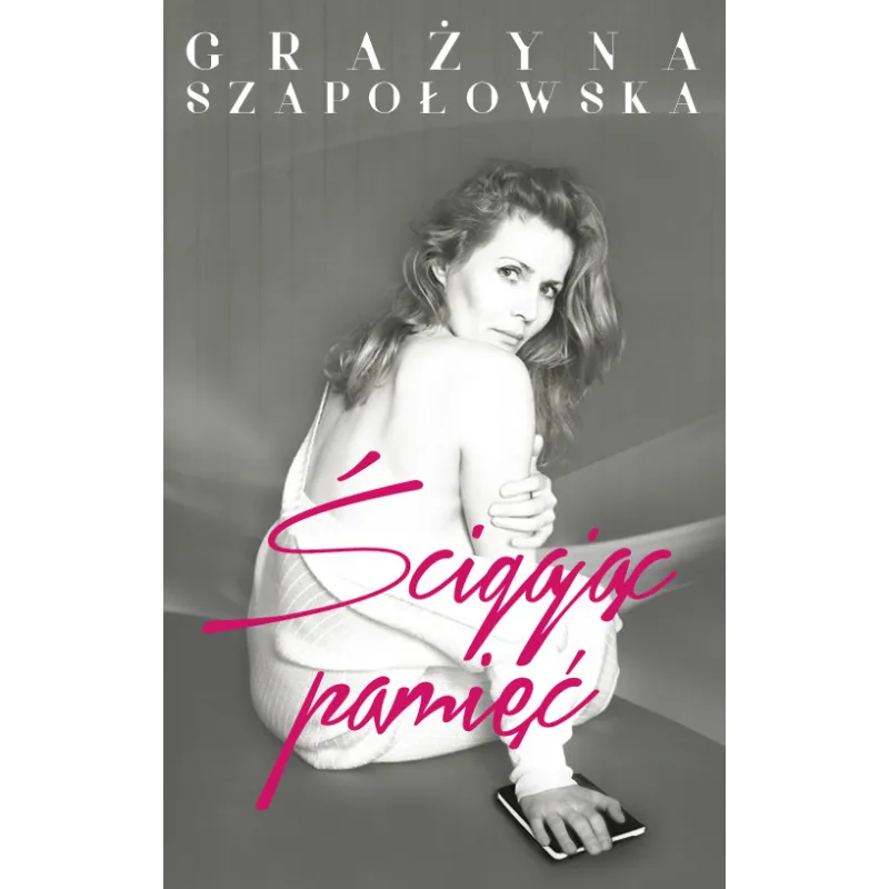 CD MP3 ŚCIGAJĄC PAMIĘĆ AUDIOBOOK GRAŻYNA SZAPOŁOWSKA