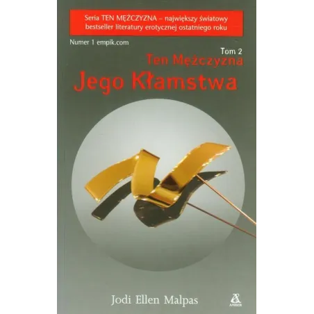 Jego Kłamstwa. Ten Mężczyzna