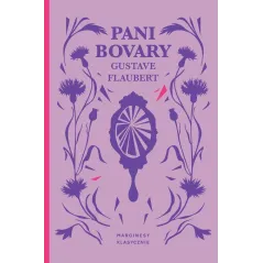 PANI BOVARY Gustave Flaubert - Marginesy