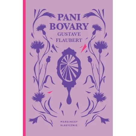 PANI BOVARY Gustave Flaubert - Marginesy