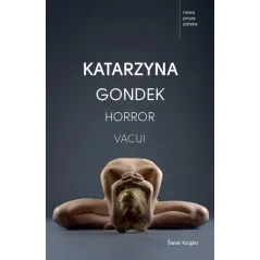 HORROR VACUI Katarzyna Gondek - Świat Książki