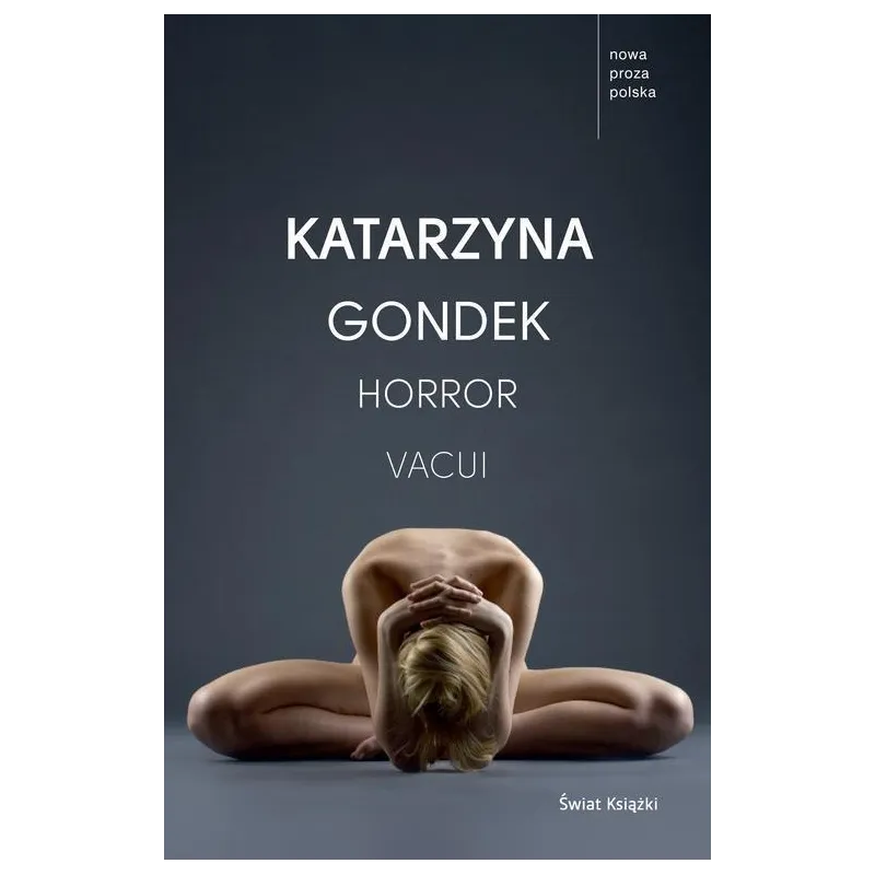 HORROR VACUI Katarzyna Gondek - Świat Książki