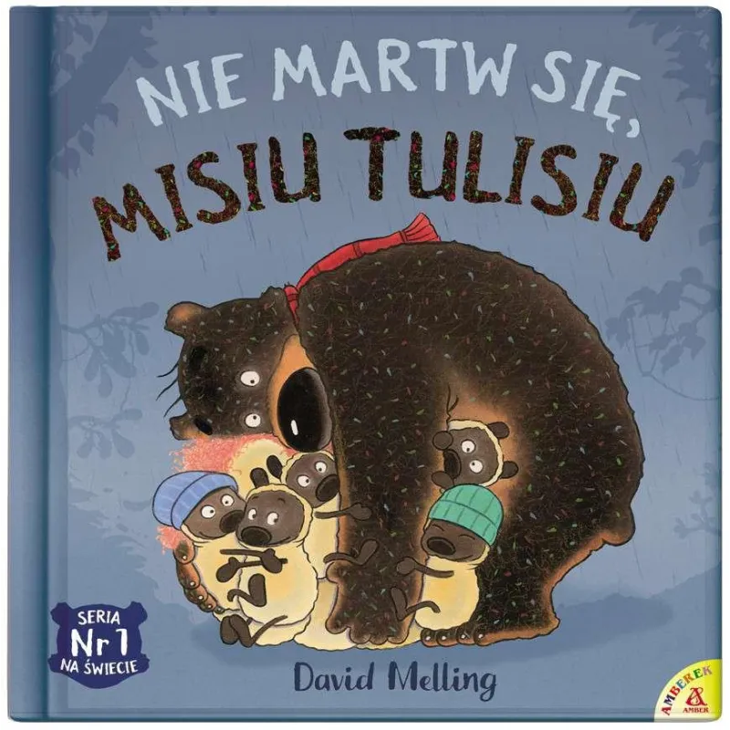 NIE MARTW SIĘ, MISIU TULISIU - Amber