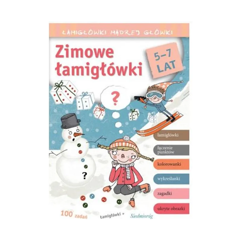ZIMOWE ŁAMIGŁÓWKI ŁAMIGŁÓWKI MĄDREJ GŁÓWKI 5-7 LAT