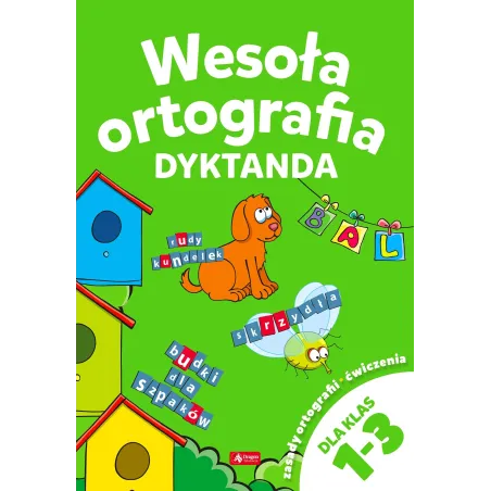 WESOŁA ORTOGRAFIA DYKTANDA DLA KLAS 1-3 - Dragon