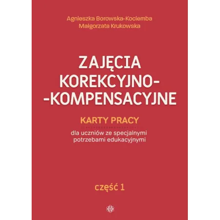 Zajęcia Korekcyjno-Kompensacyjne Karty Pracy 1