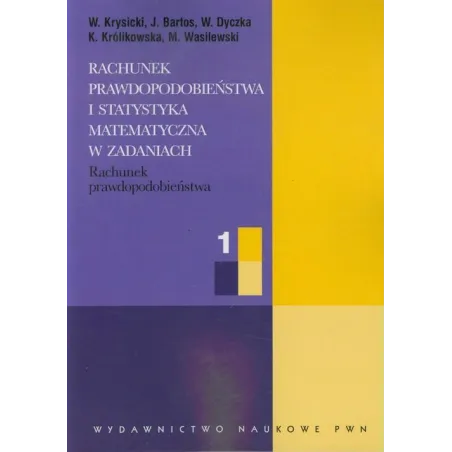 Rachunek Prawdopodobieństwa I Statystyka Matematyczna W Zadaniach Włodzimierz Krysicki