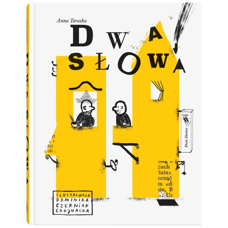 DWA SŁOWA Anna Taraska - Dwie Siostry