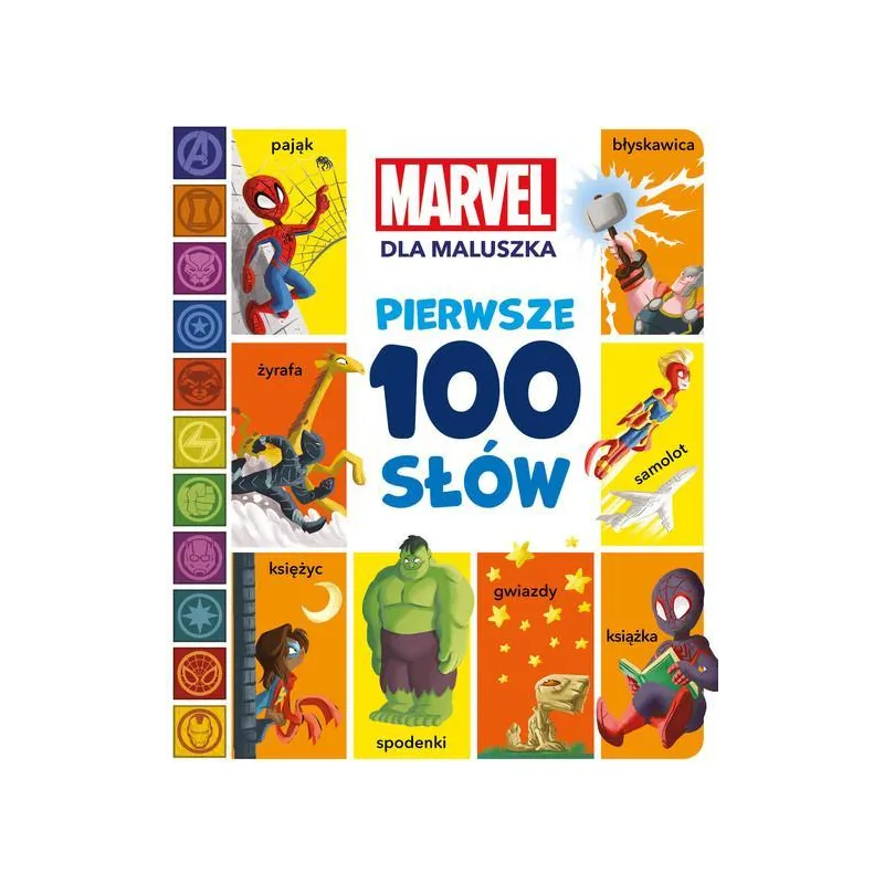 MARVEL DLA MALUSZKA. PIERWSZE 100 SŁÓW