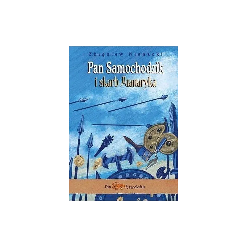 PAN SAMOCHODZIK I SKARB ATANARYKA - Siedmioróg