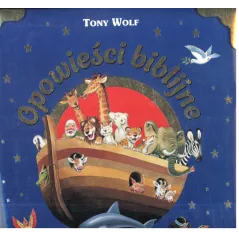 OPOWIEŚCI BIBLIJNE Tony Wolf - Olesiejuk