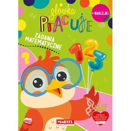Zadania Matematyczne Z Naklejkami. Główka Pracuje