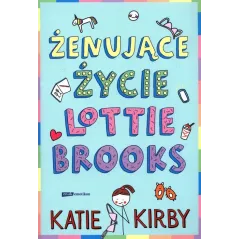 ŻENUJĄCE ŻYCIE LOTTIE BROOKS