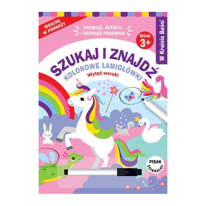 W KRAINIE BAŚNI. SZUKAJ I ZNAJDŹ. KOLOROWE ŁAMIGŁÓWKI 3+ II GATUNEK