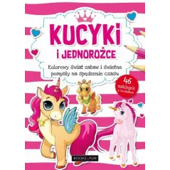 KUCYKI I JEDNOROŻCE