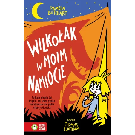 Wilkołak W Moim Namiocie 6+